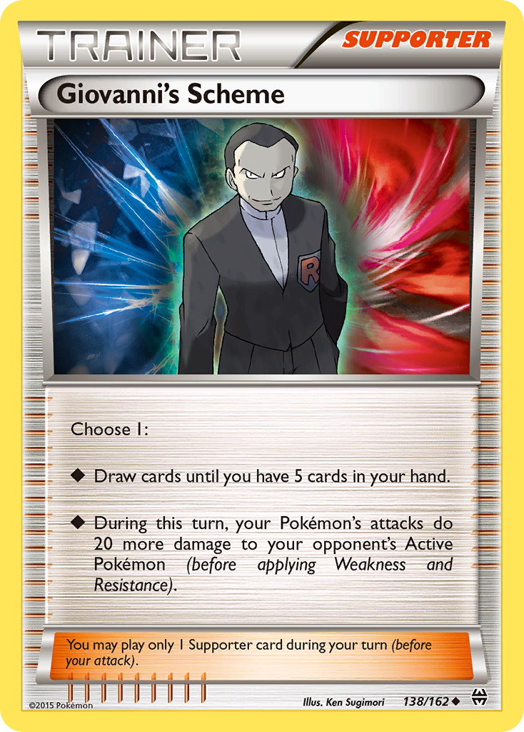 Giovanni's Scheme Pokémon card, BREAKthrough, BKT #138