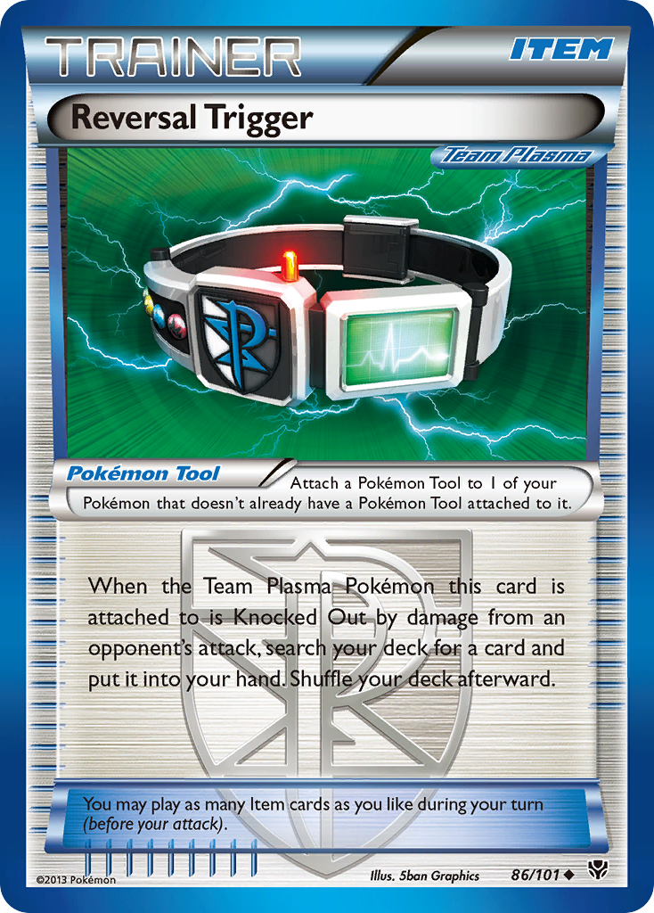Reversal Trigger Pokémon kartı, Plasma Blast, PLB #86